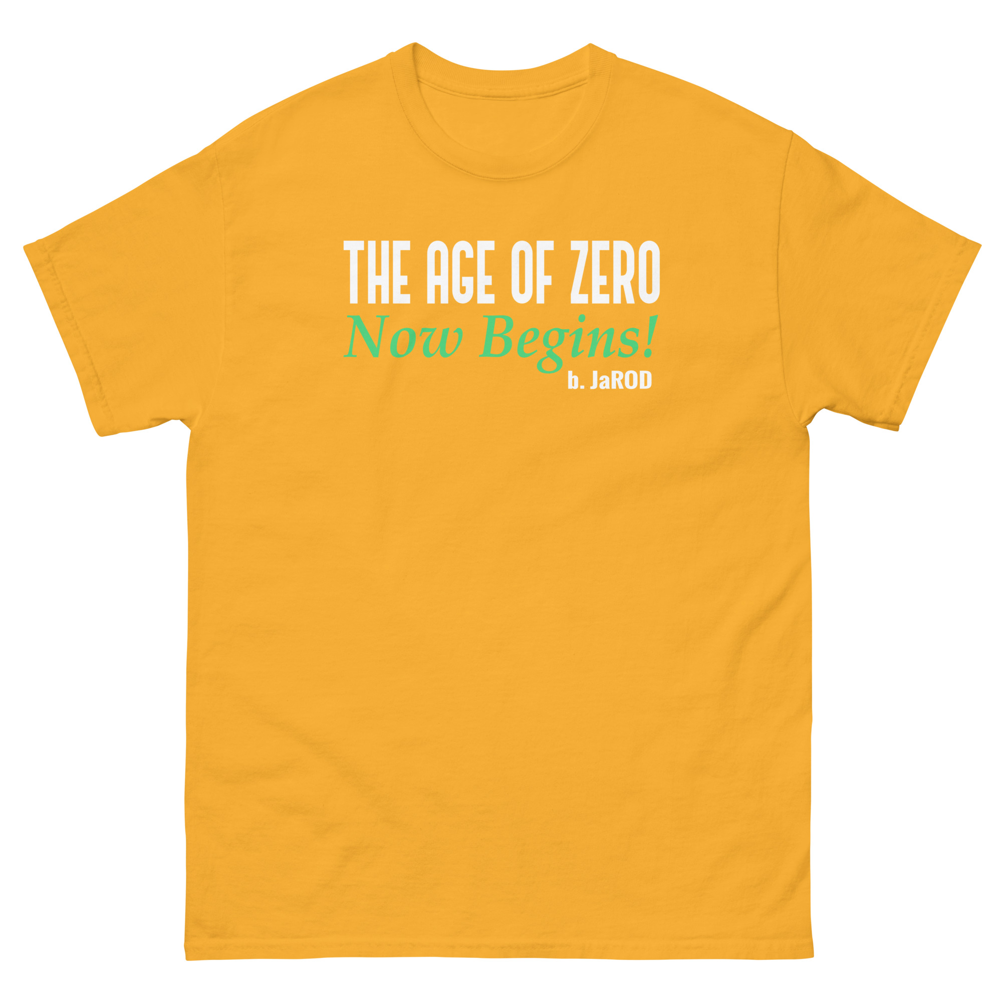 Age of zero unisex funniest and bestclassic tee shirt - Image 12