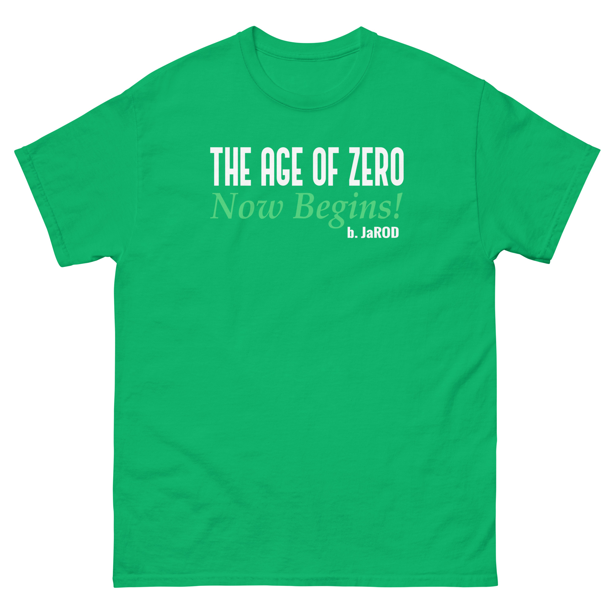 Age of zero unisex funniest and bestclassic tee shirt - Image 9