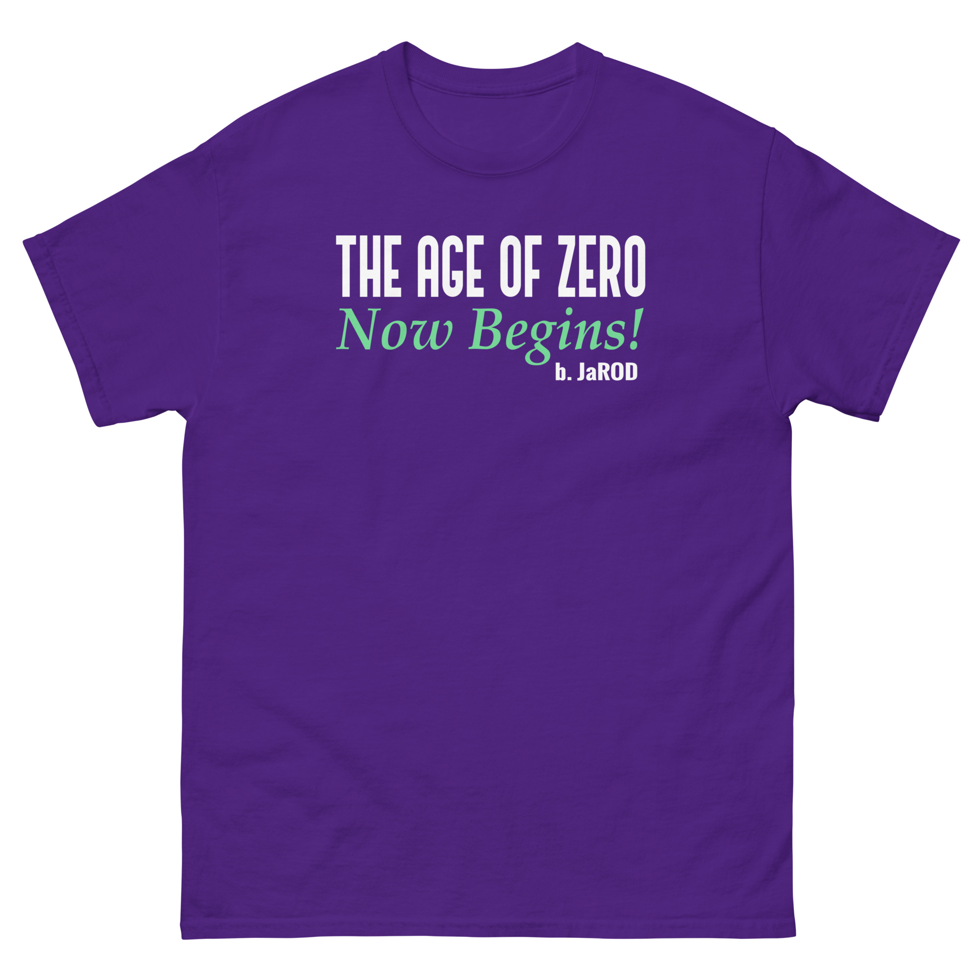 Age of zero unisex funniest and bestclassic tee shirt - Image 4