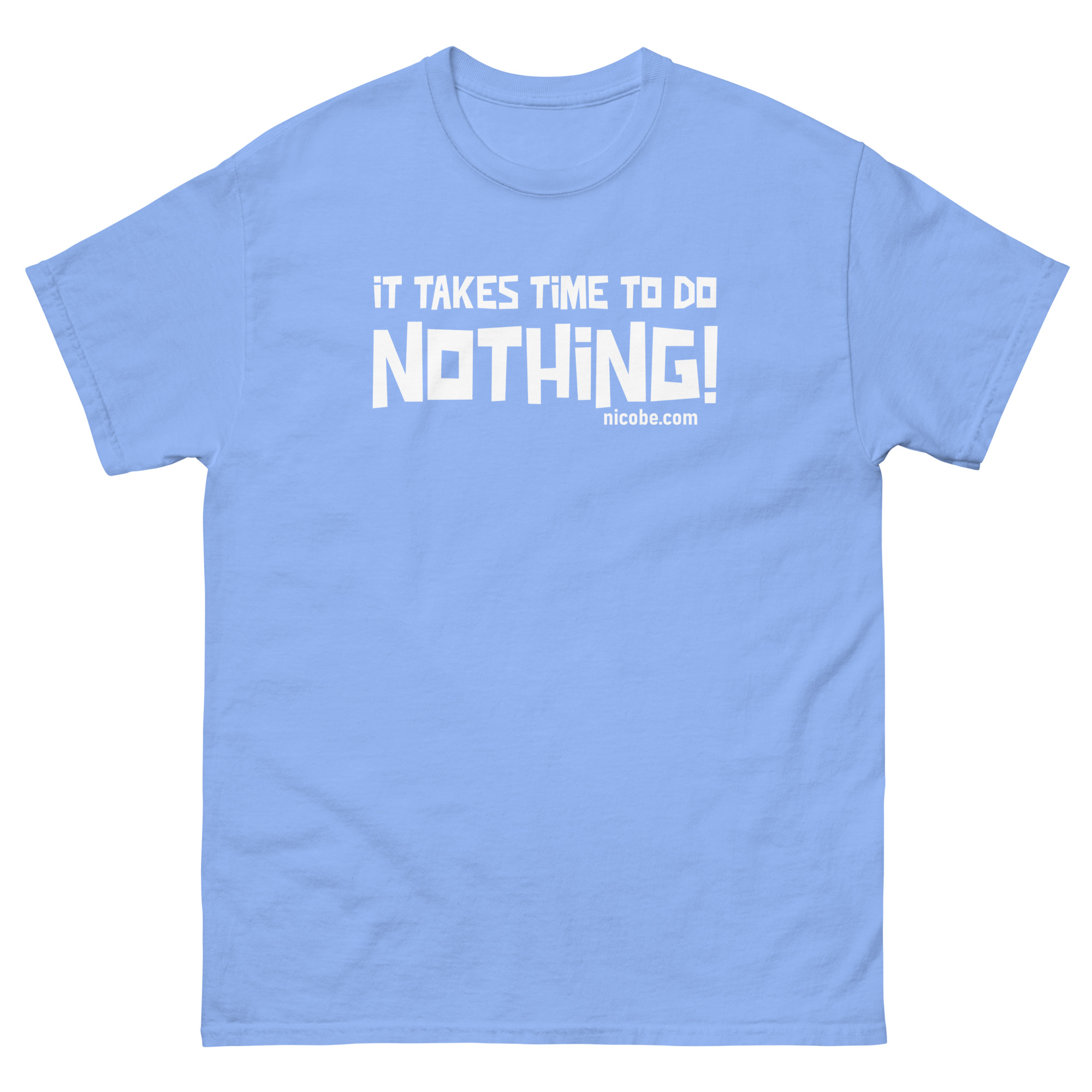 Do nothing unisex funniest and best classic tee shirt ever near me - Image 13