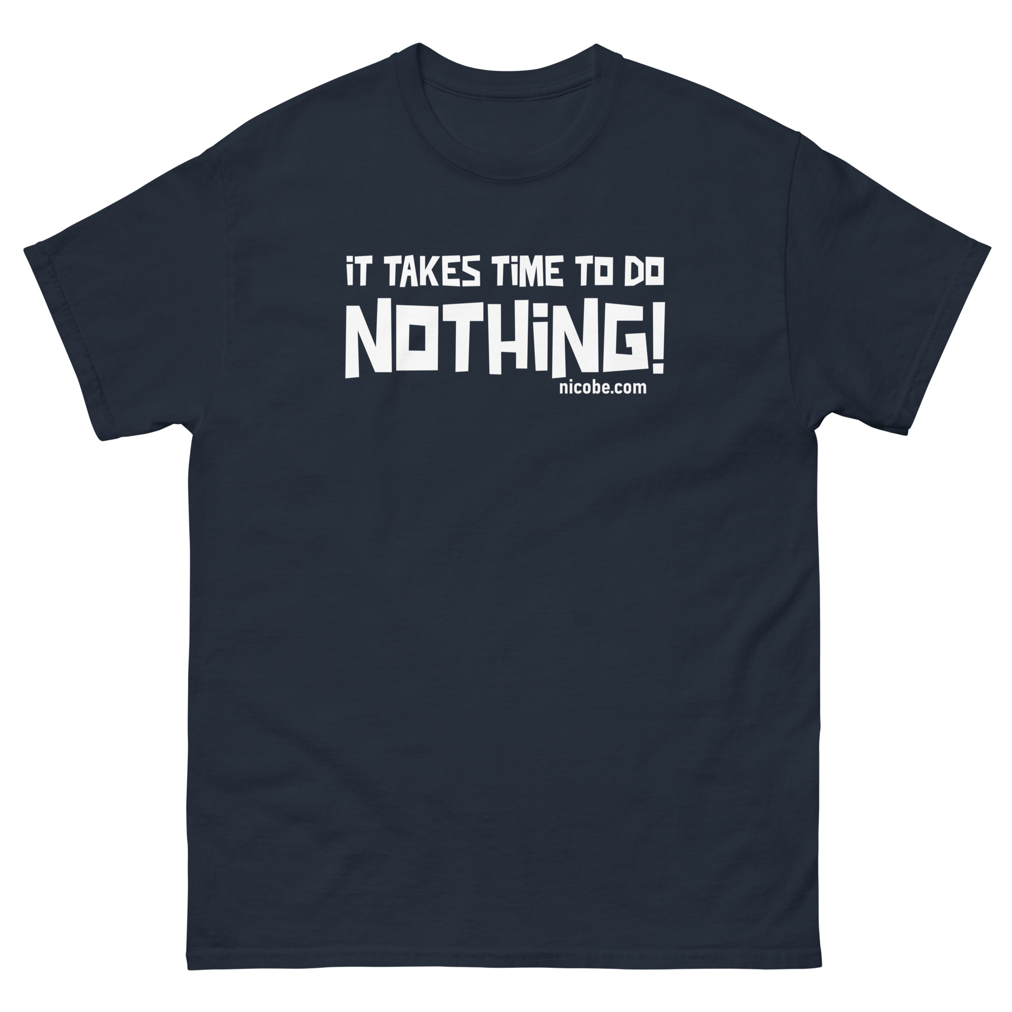Do nothing unisex funniest and best classic tee shirt ever near me - Image 4