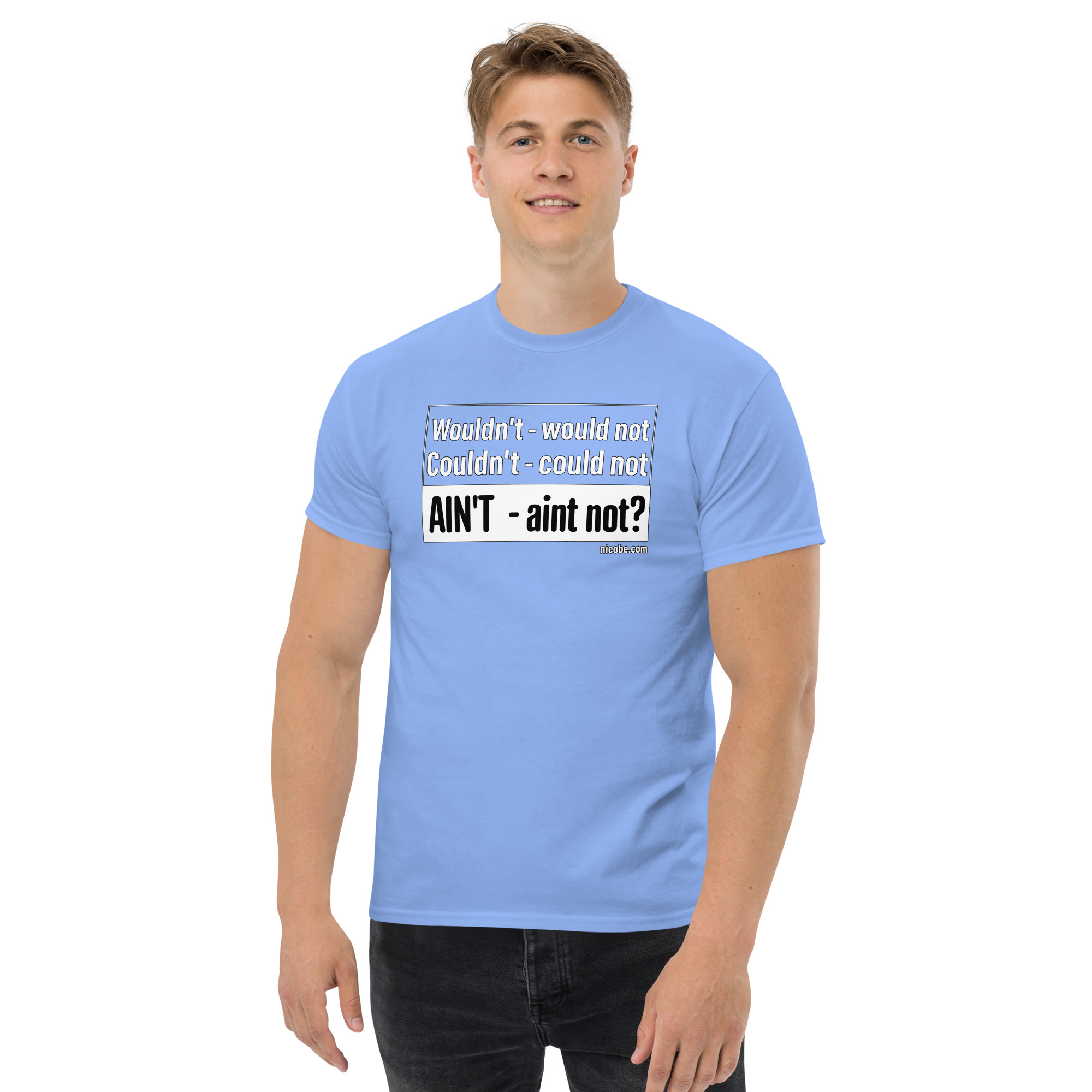 1 Ain't Not Unisex funniest and best tee shirt - Image 14