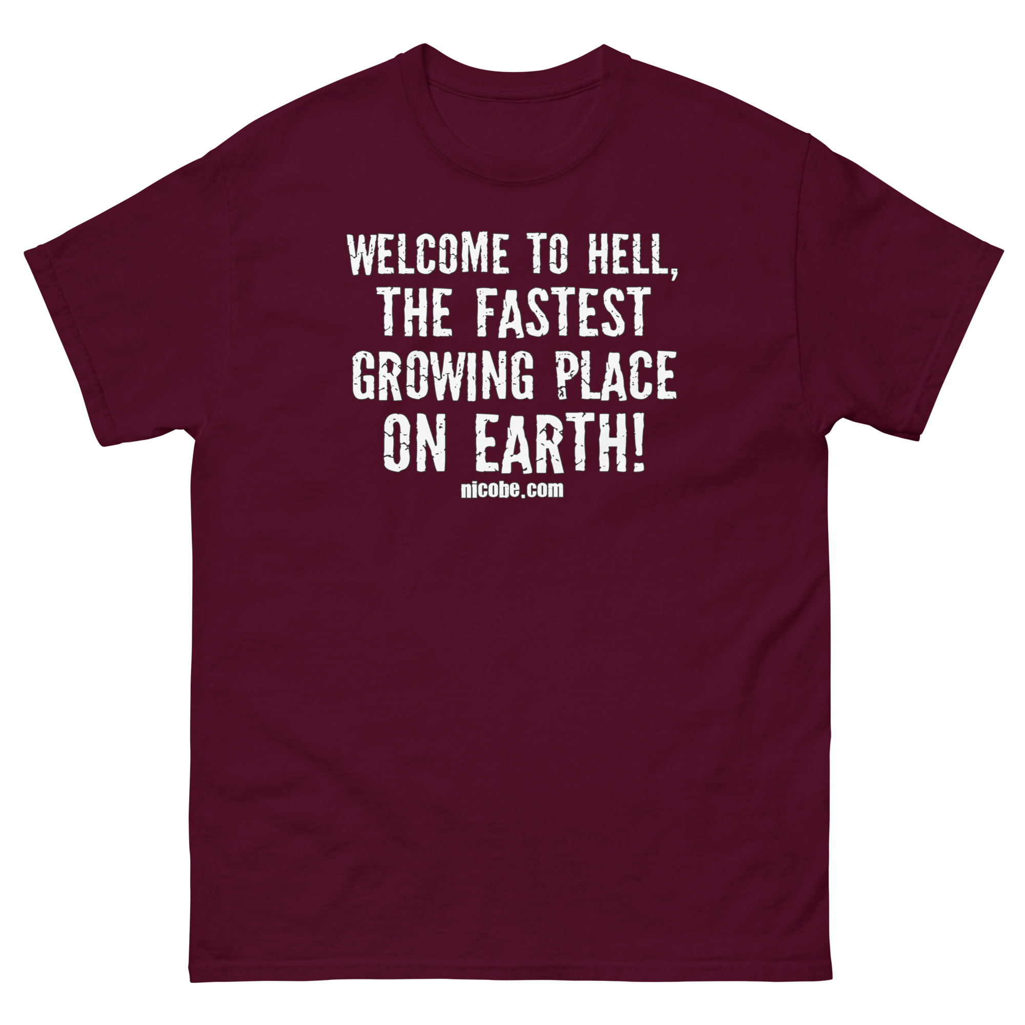 maroon, best funniest t shirt hell welcome crazy saying quote joke men women