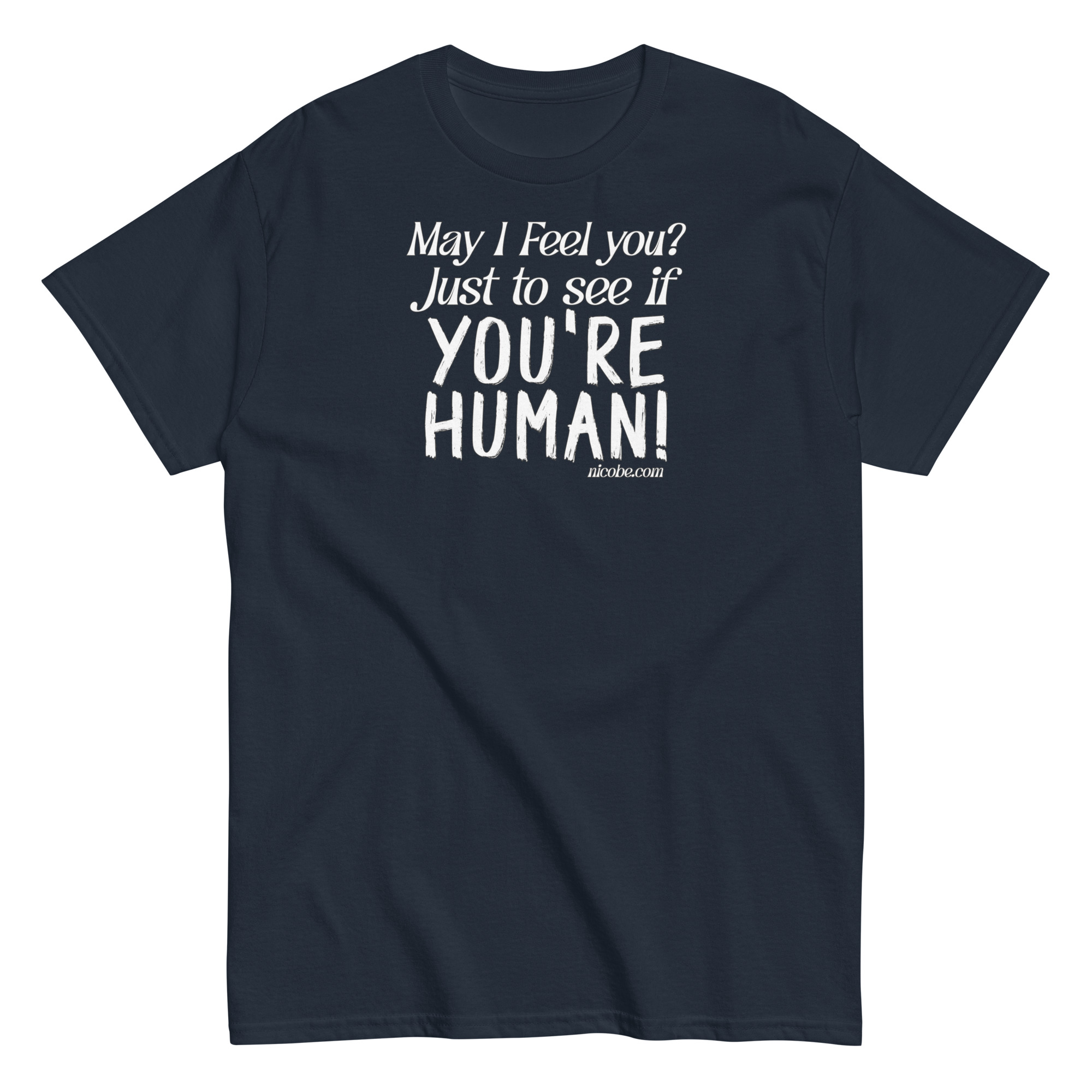 navy, best funniest human feelings saying quote t shirt men women