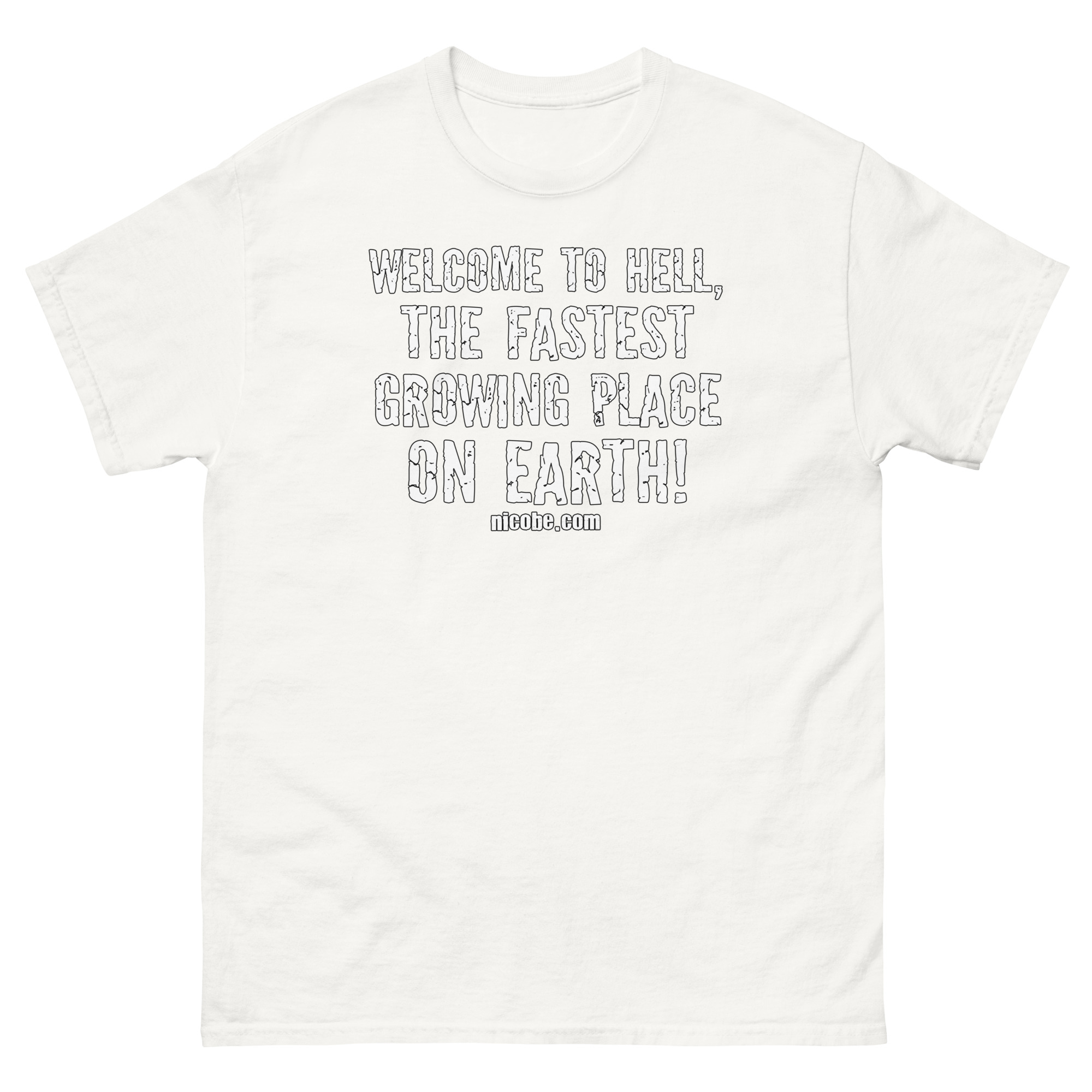 white, best funniest t shirt welcome to hell crazy saying quote joke men women.jpg