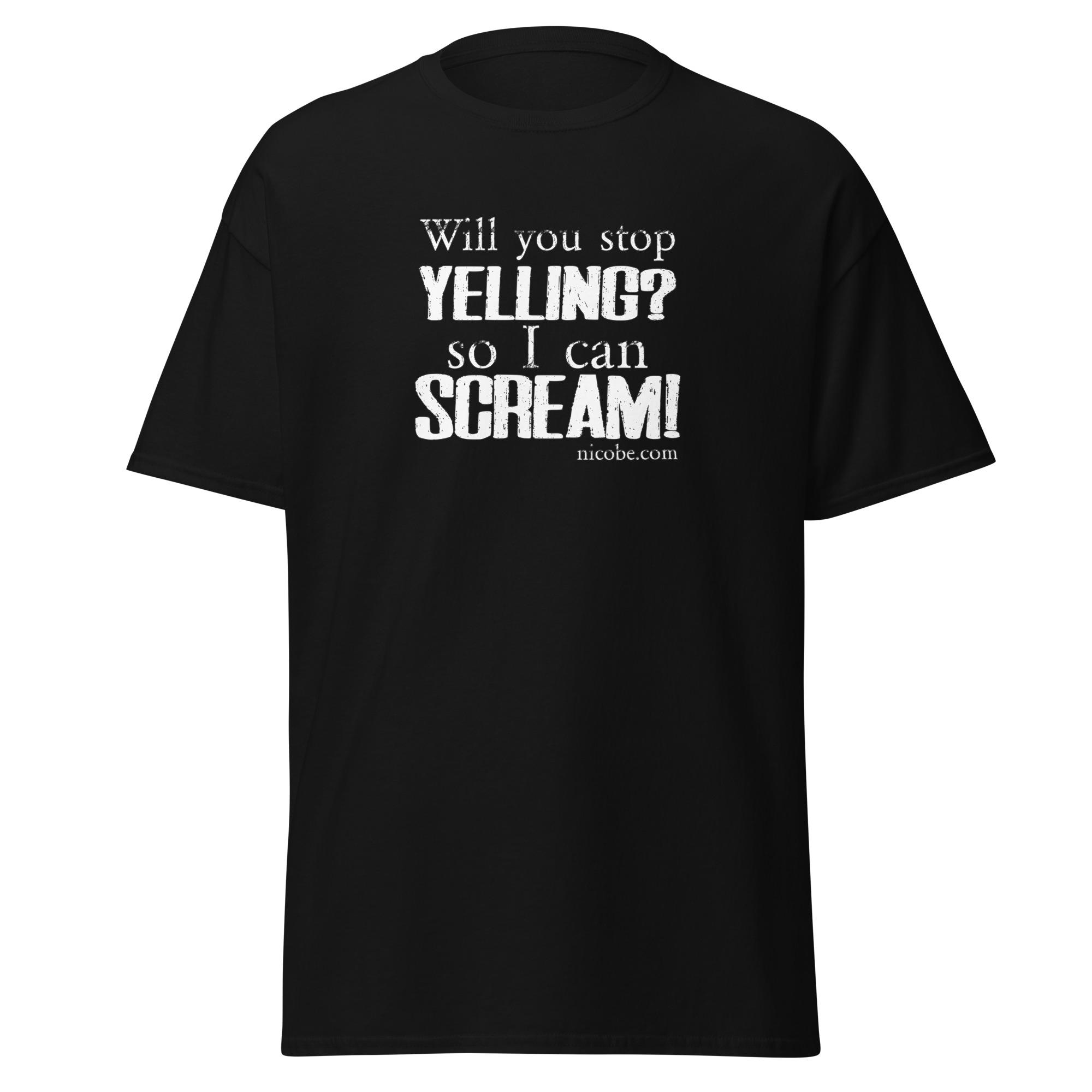 black, best funniest sarcasm yelling screaming saying quote men women cotton t shirt.jpg