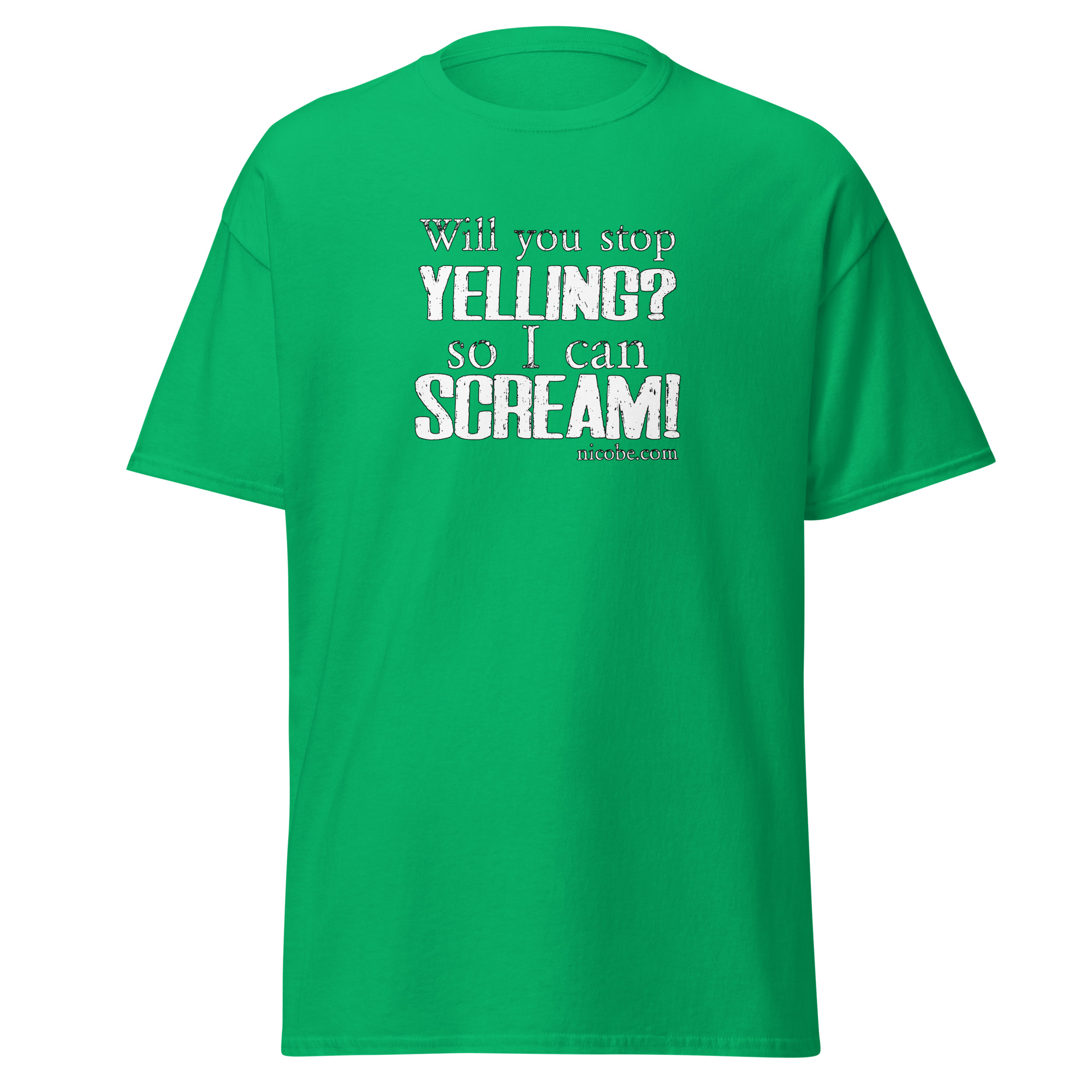 irish green, best funniest sarcasm yelling screaming saying quote men women cotton t shirt.jpg